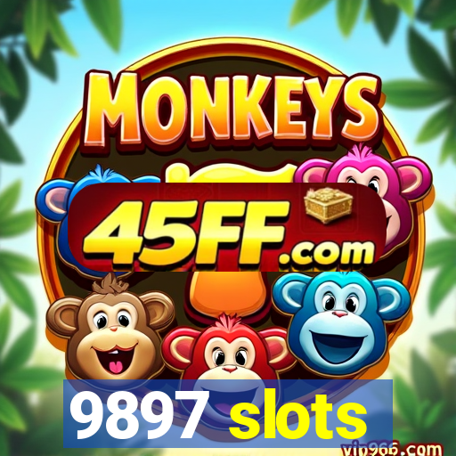 9897 slots